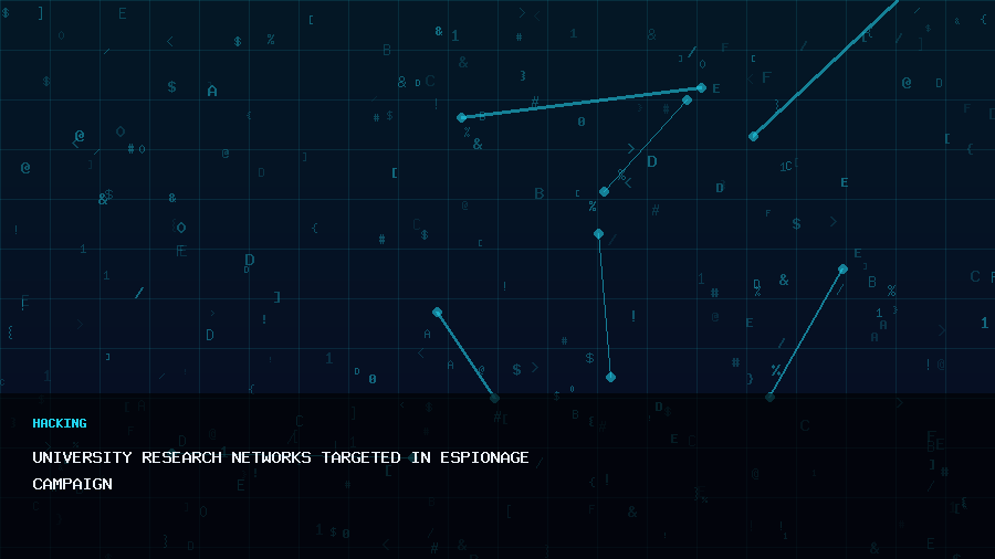 University Research Networks Targeted in Espionage Campaign